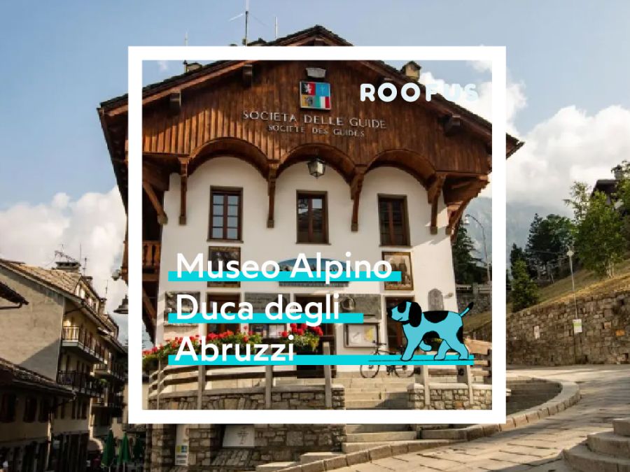 Museo Alpino Duca degli Abruzzi